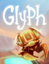 Glyph is rolling onto Steam on August 9