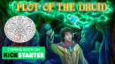 Plot of the Druid Kickstarter campaign set to begin on June 22nd