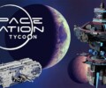 Space Station Tycoon is fully launching in 2022