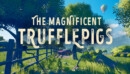 Boop! Beep! Beep! The Magnificent Trufflepigs is out NOW on PC