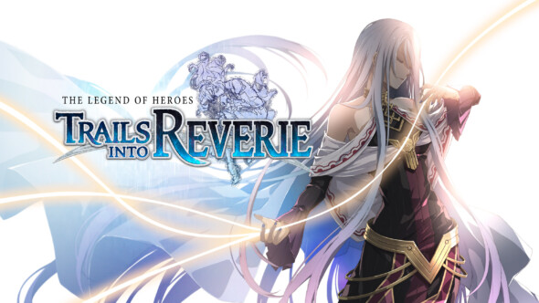 Several events for The Legend of Heroes: Trails into Reverie have been unveiled