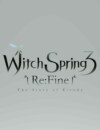 WitchSpring3 Re:Fine Heading To The Nintendo Switch