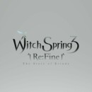 WitchSpring3 Re:Fine Heading To The Nintendo Switch