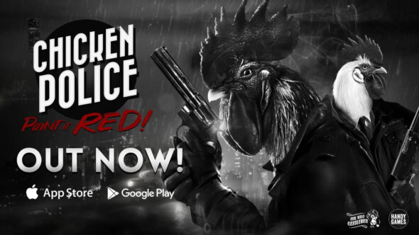 Chicken Police Paint it Red! Out Now on Mobile