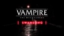 Vampire: The Masquerade – Swansong – New trailer