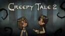 Creepy Tale 2 is now available on Steam