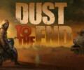 Dust To The End is Now Fully Available on Steam