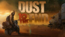 Dust to the End is coming to Steam this August