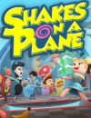 Shakes On a Plane now available for PlayStation and Xbox