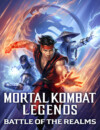 Mortal Kombat Legends: Battle of the Realms (Blu-ray) – Movie Review