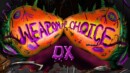 Weapon of Choice DX – Out now on consoles!