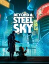 Beyond a Steel Sky – Review