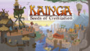 Kainga – Preview