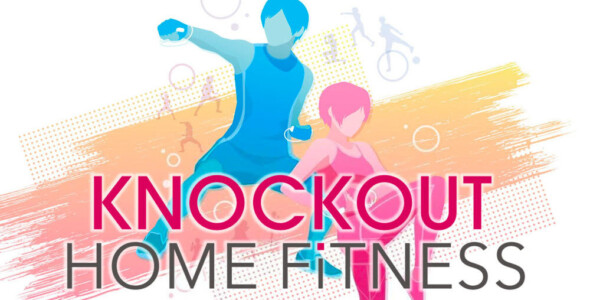Knockout: Home Fitness now available for Nintendo Switch