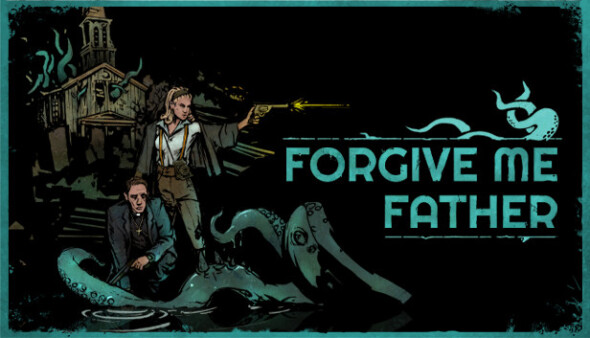 Forgive Me Father launches in Early Access today!