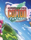 Cotton Fantasy, a modern iteration of a classic