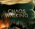 Chaos Walking (DVD) – Movie Review
