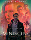 Futuristic action thriller Reminiscence to be released on DVD and Video-on-Demand