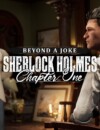 The first piece of DLC for Sherlock Holmes: Chapter One has been released