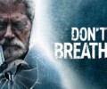 Don’t Breathe 2 (VOD) – Movie Review