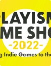 PLAYISM shows new stuff at the PLAYISM Game Show