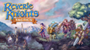 Reverie Knights Tactics available today!