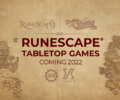 Runescape is coming out with TABLETOP games now