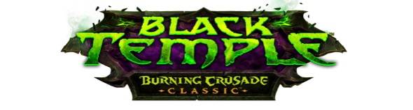 WoW Burning Crusade Classic – Black Temple will open soon!