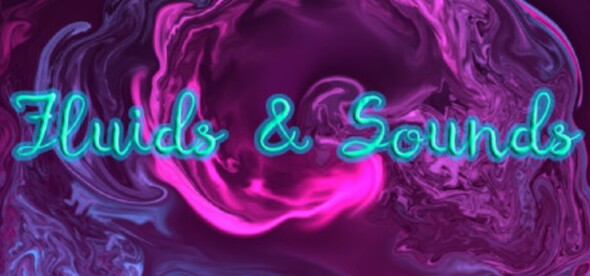 Fluids & Sounds coming to Steam in only a few days
