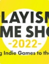 New titles and updates incoming at PLAYISM Game Show