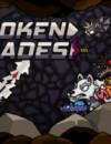 Broken Blades – Review