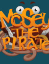Space Boat Studios and Ritual Interactive announce Mosey the Pirate