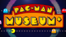 Another PAC-MAN compilation comes out with PAC-MAN MUSEUM+