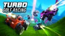 Secret Mode announces Turbo Golf Racing