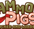 Ammo Pigs: Cocked and Loaded – Review