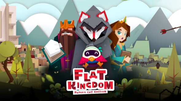 Flat Kingdom: Paper’s Cut Edition – Now out for consoles!