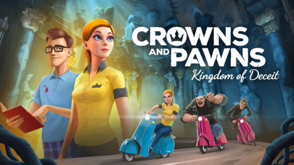 Crowns and Pawns: Kingdom of Deceit is now out
