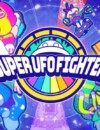 Super UFO Fighter Kicks off a Galactic Tournament July 14 on Switch, PC