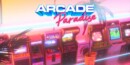 Arcade Paradise – Review