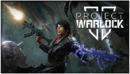Project Warlock II – Preview