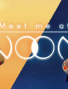 Meet me at NooN is now available!