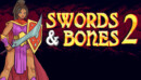 Swords & Bones 2 – Review