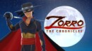 Zorro The Chronicles is out now