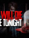 You Will Die Here Tonight mixes classic horror with multiple perspectives