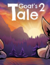 Goat’s Tale 2 to be released on Steam soon