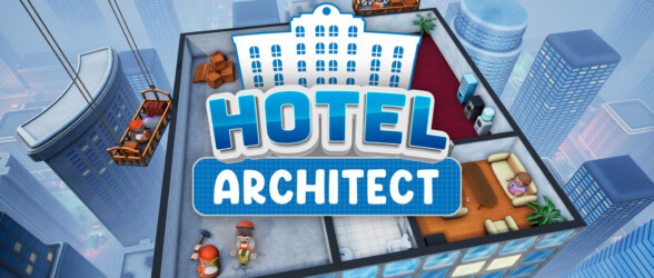 The House always wins in Hotel Architect’s new update!