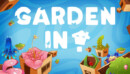 Do some relaxed gardening in Garden In!