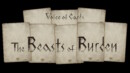 Voice of Cards: The Beasts of Burden – Review