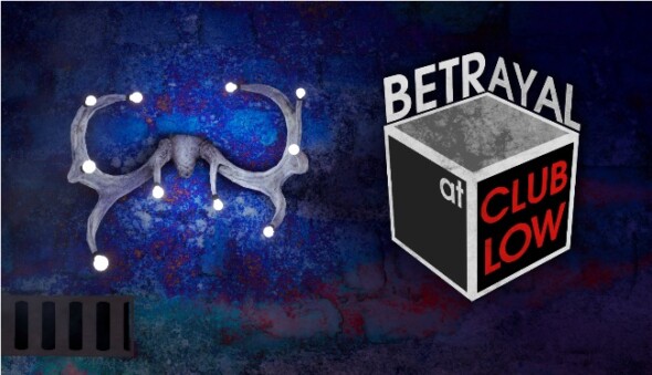 Betrayal At Club Low is now available