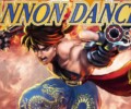 You probably never played this one! Cannon Dancer coming to modern consoles